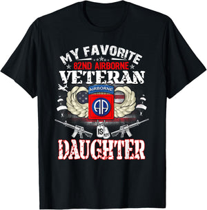 My Favorite 82nd Airborne Veteran is My Daughter Veteran Day T-Shirt - T-Shirt | Black