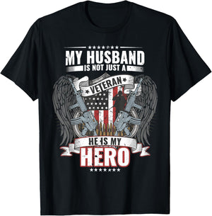 My Husband Is Not Just A Veteran He Is My Hero Wife T-Shirt - T-Shirt | Black
