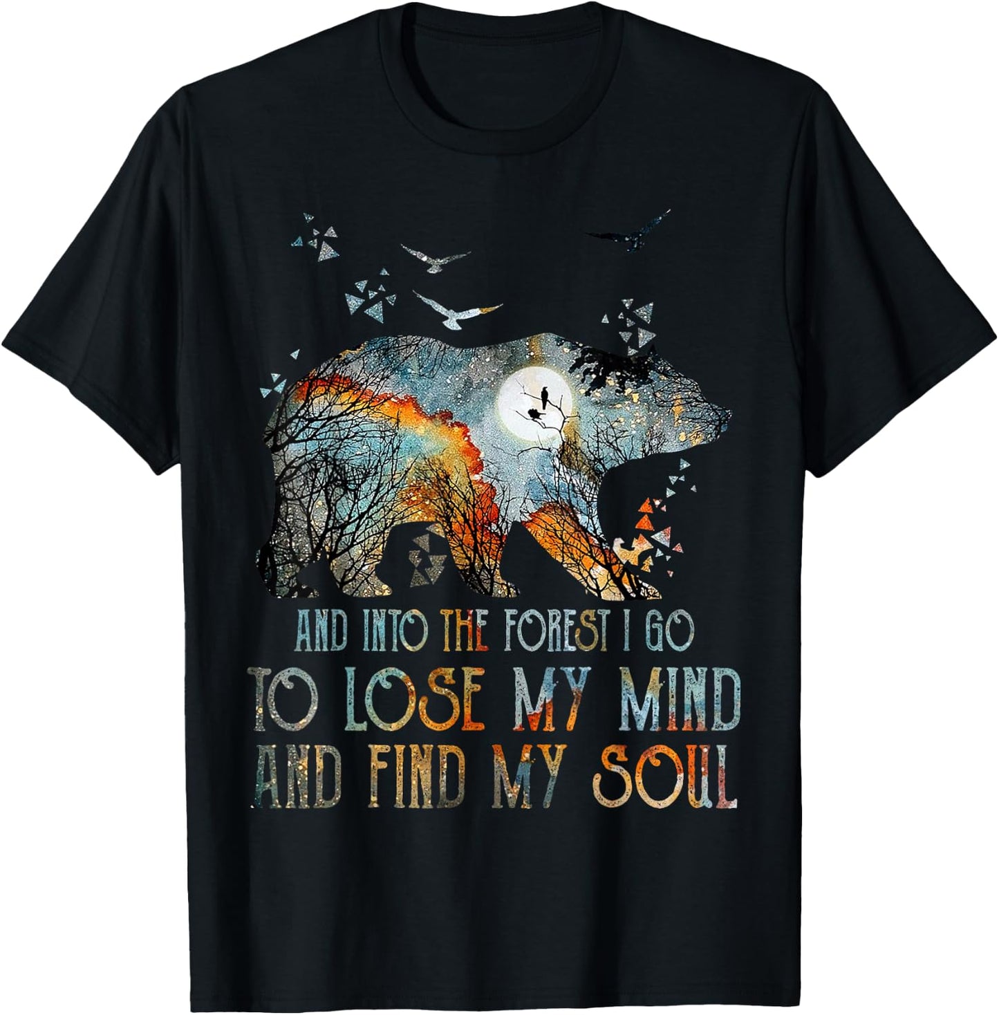 And Into The Forest I Go To Lose My Mind Camping Bear T-Shirt - T-Shirt | Black