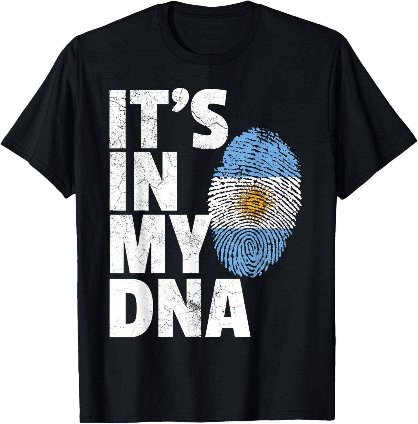 IT'S IN MY DNA Argentina Flag Men Women Pride Roots Gift T-Shirt - T-Shirt | Black