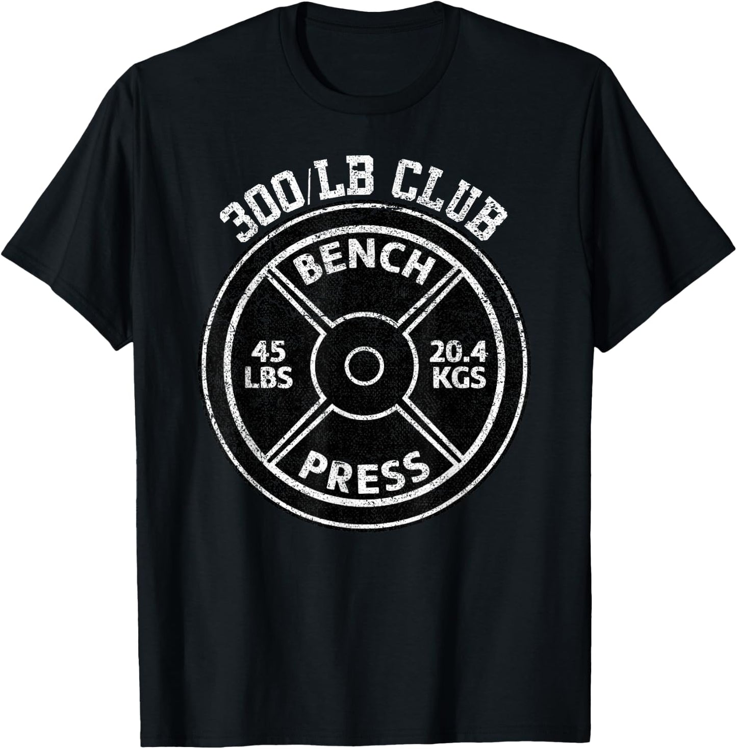 300 Lbs Pound Bench Press Club Gym Weightlifting Powerlift T-Shirt - T-Shirt | Black