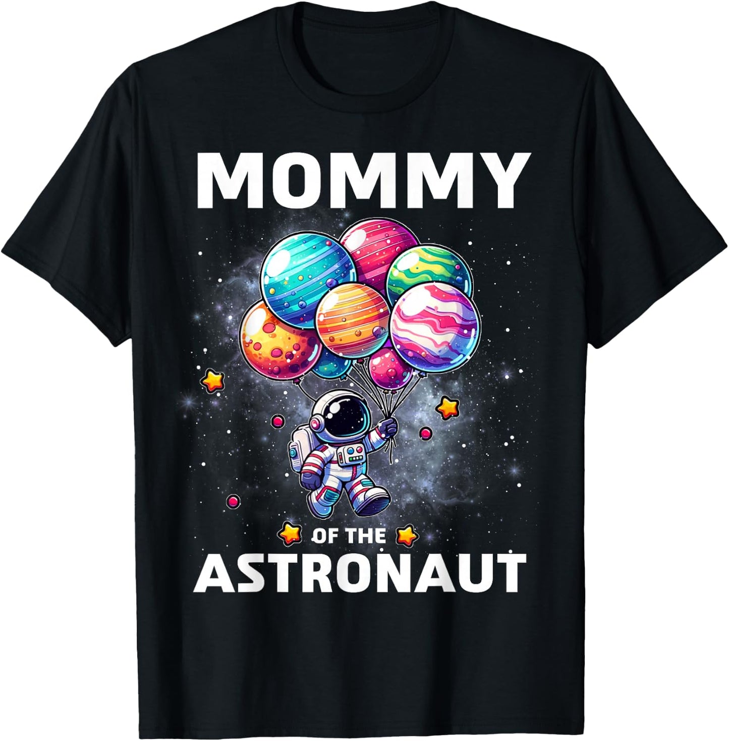 Mommy of the Astronaut Space Theme First Birthday Party T-Shirt - T-Shirt | Black