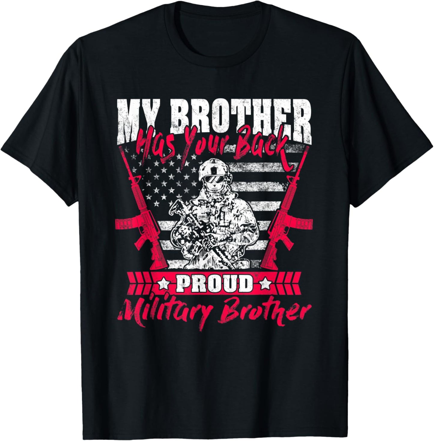 My Brother Has Your Back Proud Military Brother Army Sibling T-Shirt - T-Shirt | Black