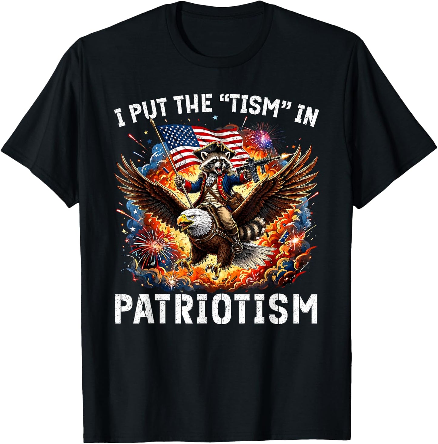 I Put The Tism in Patriotism Retro Eagle Raccoon USA Flag T-Shirt - T-Shirt | Black