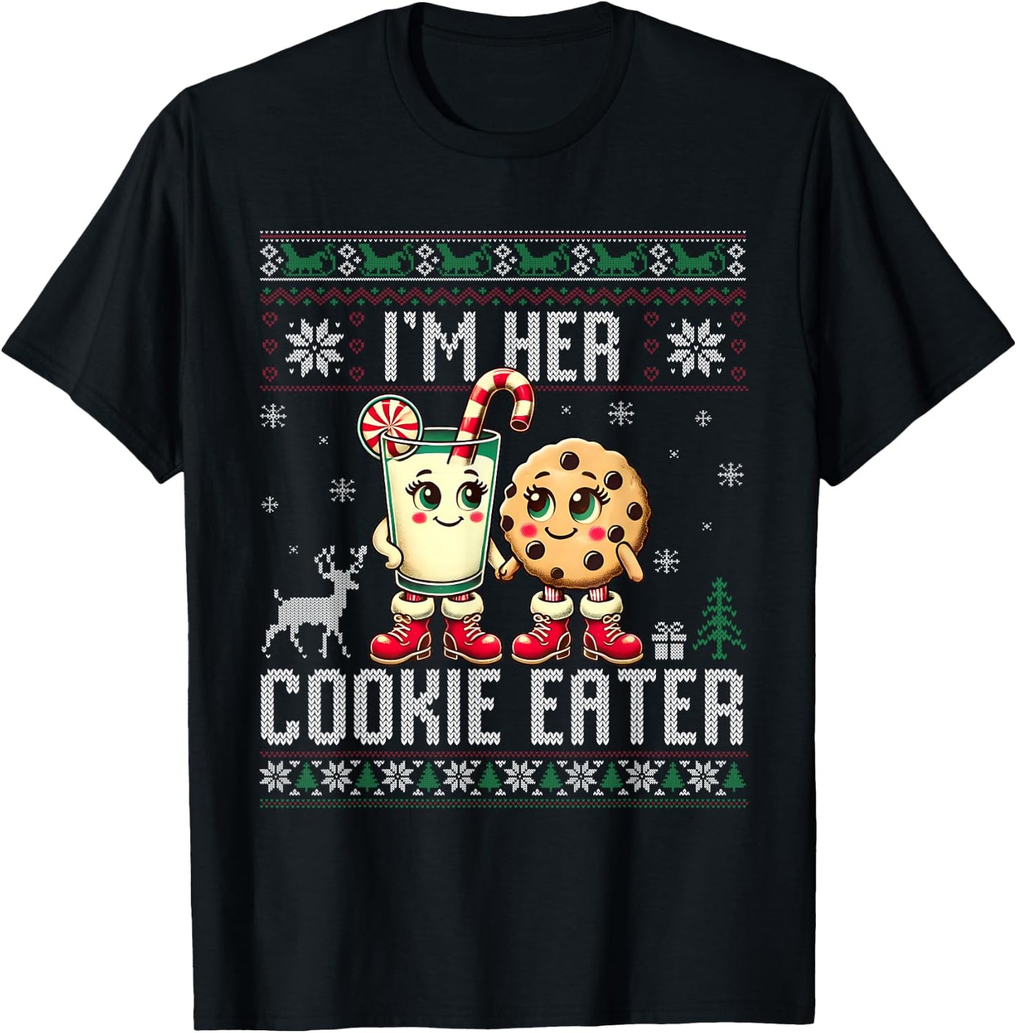 Funny I'm Her Cookie Eater I'm His Milk Drinker Couple Ugly T-Shirt - T-Shirt | Black