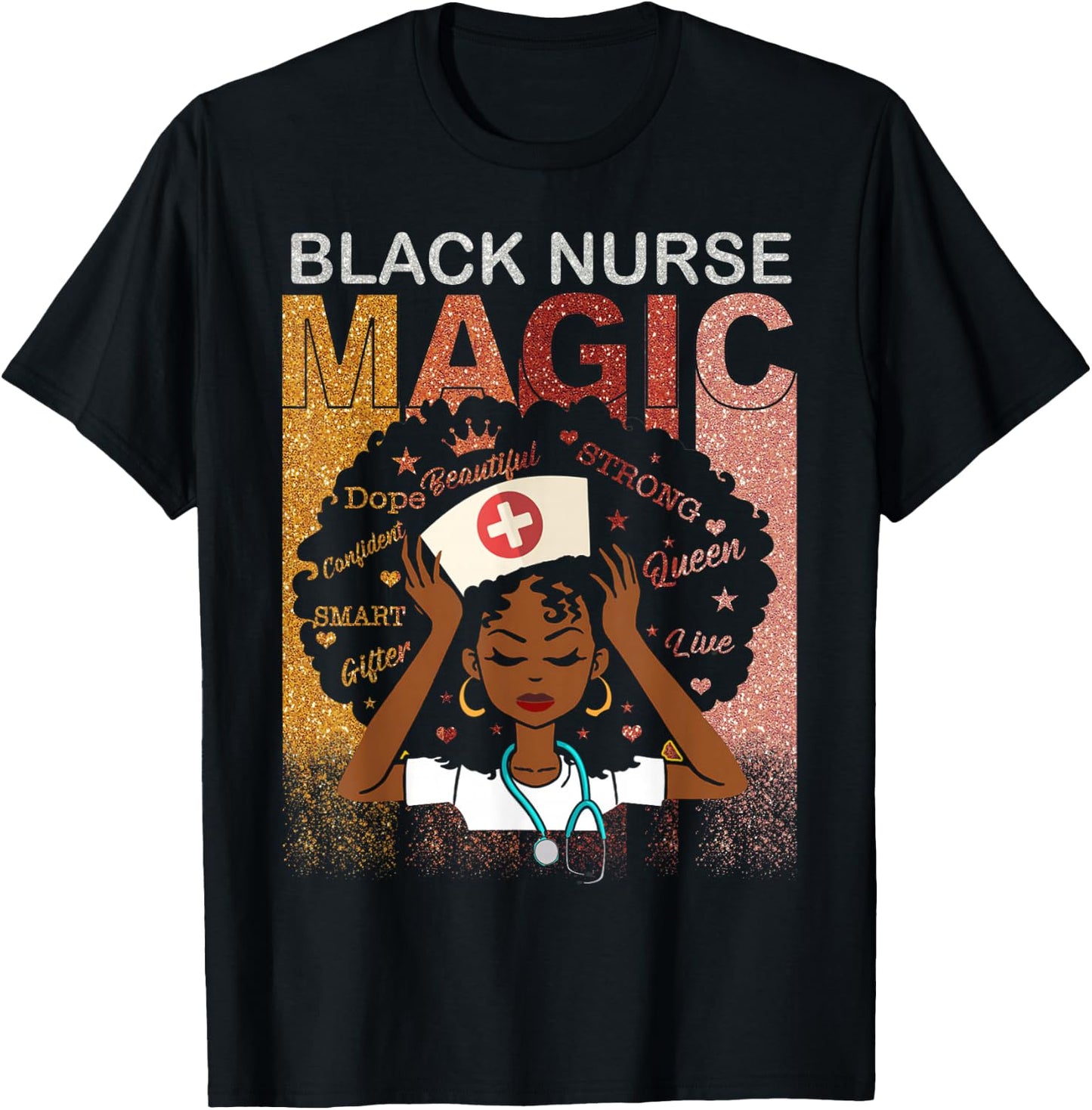 Nurse Black Woman Magic Afro Melanin Queen Black History T-Shirt - T-Shirt | Black