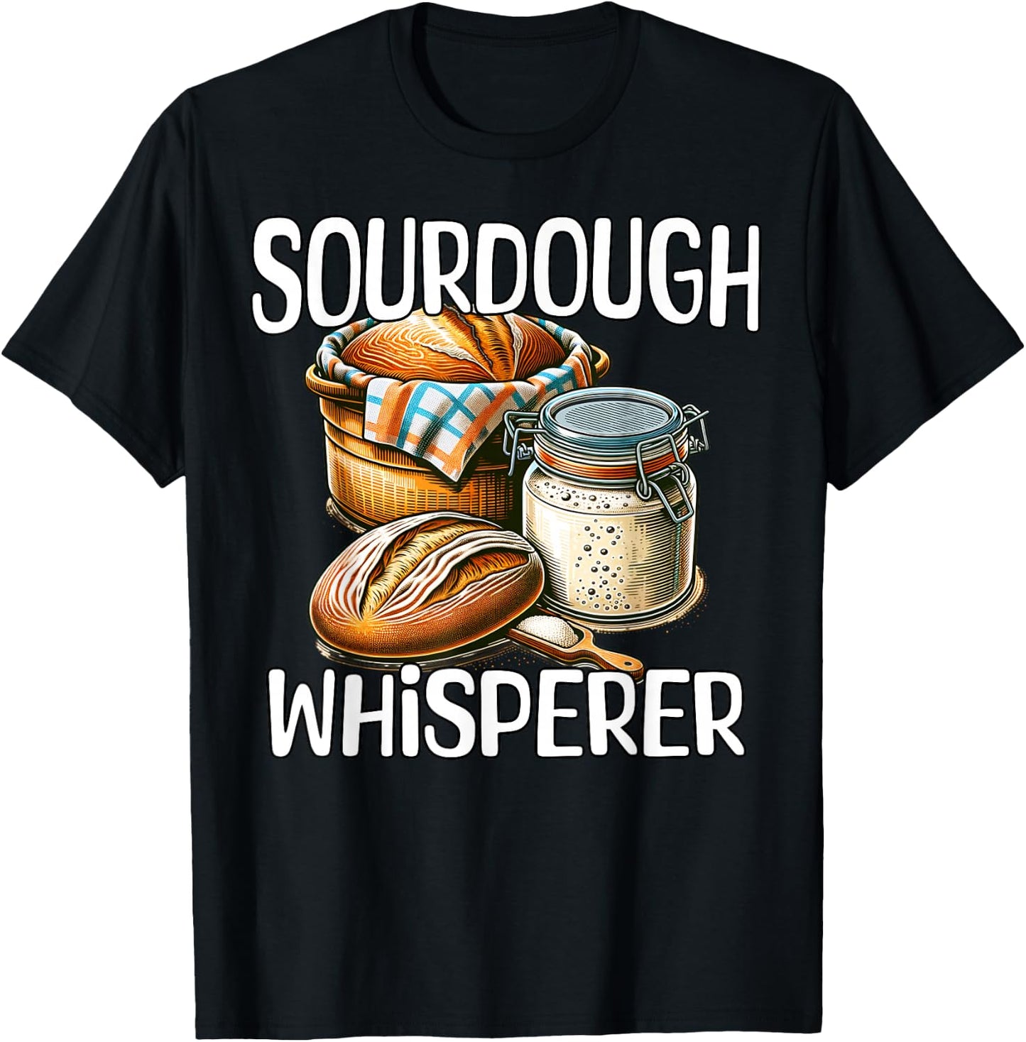 Sourdough Whisperer Sourdough T-Shirt - T-Shirt | Black