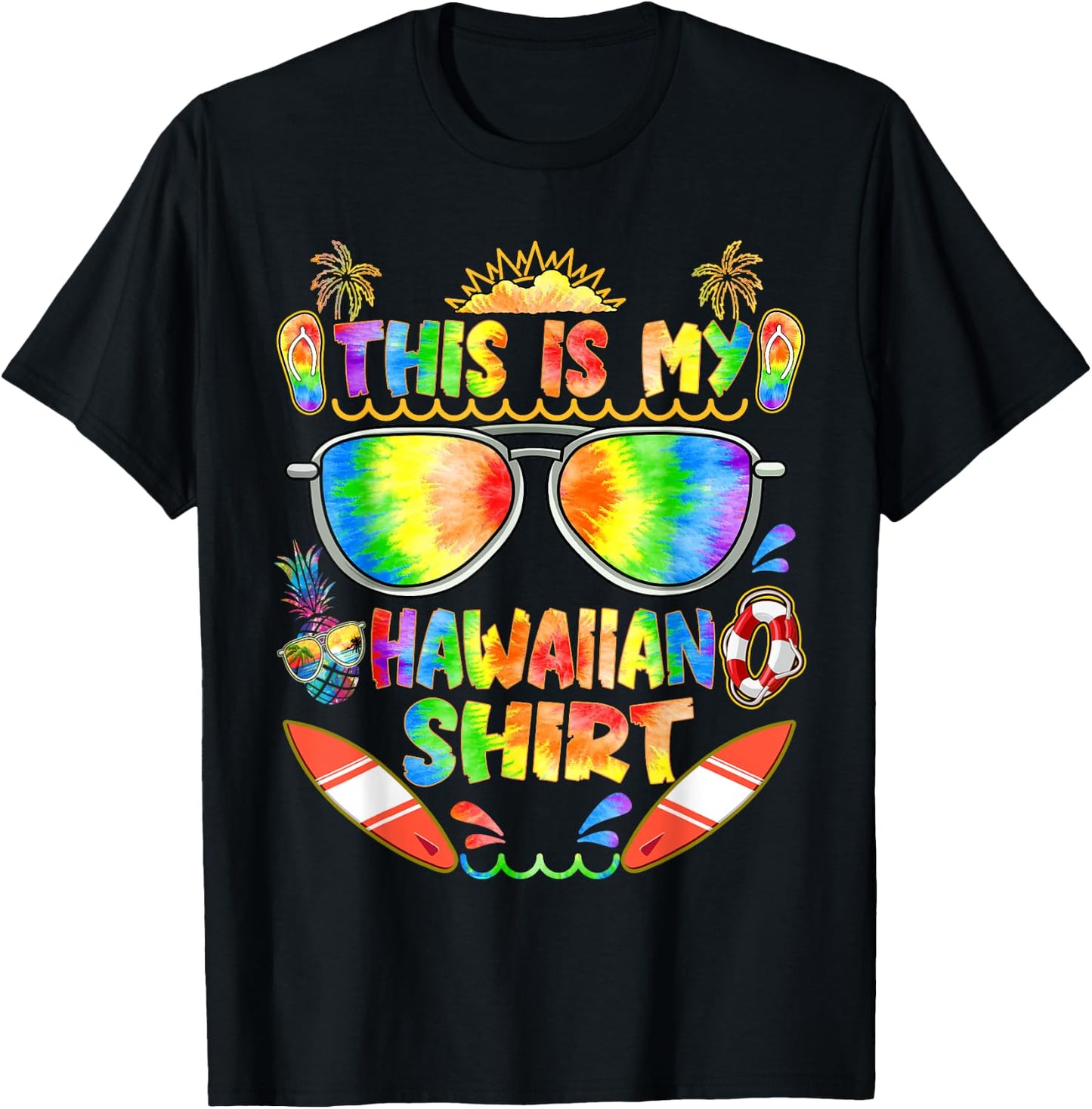 This Is My Hawaiian Shirt Men Women Luau Aloha Hawaii Beach T-Shirt - T-Shirt | Black