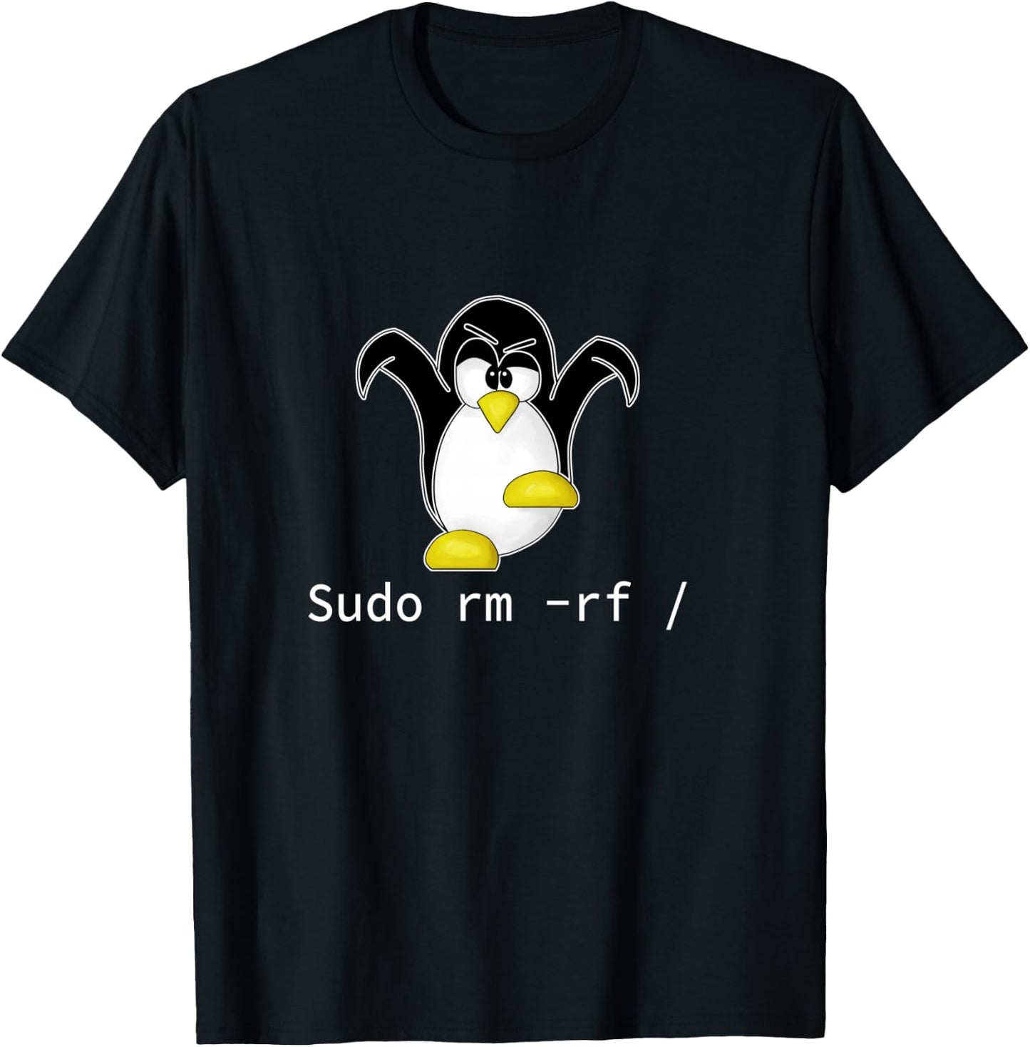 Tux Linux Penguin Sudo Rm Rf | Programmer Developer Hacker T-Shirt - T-Shirt | Black