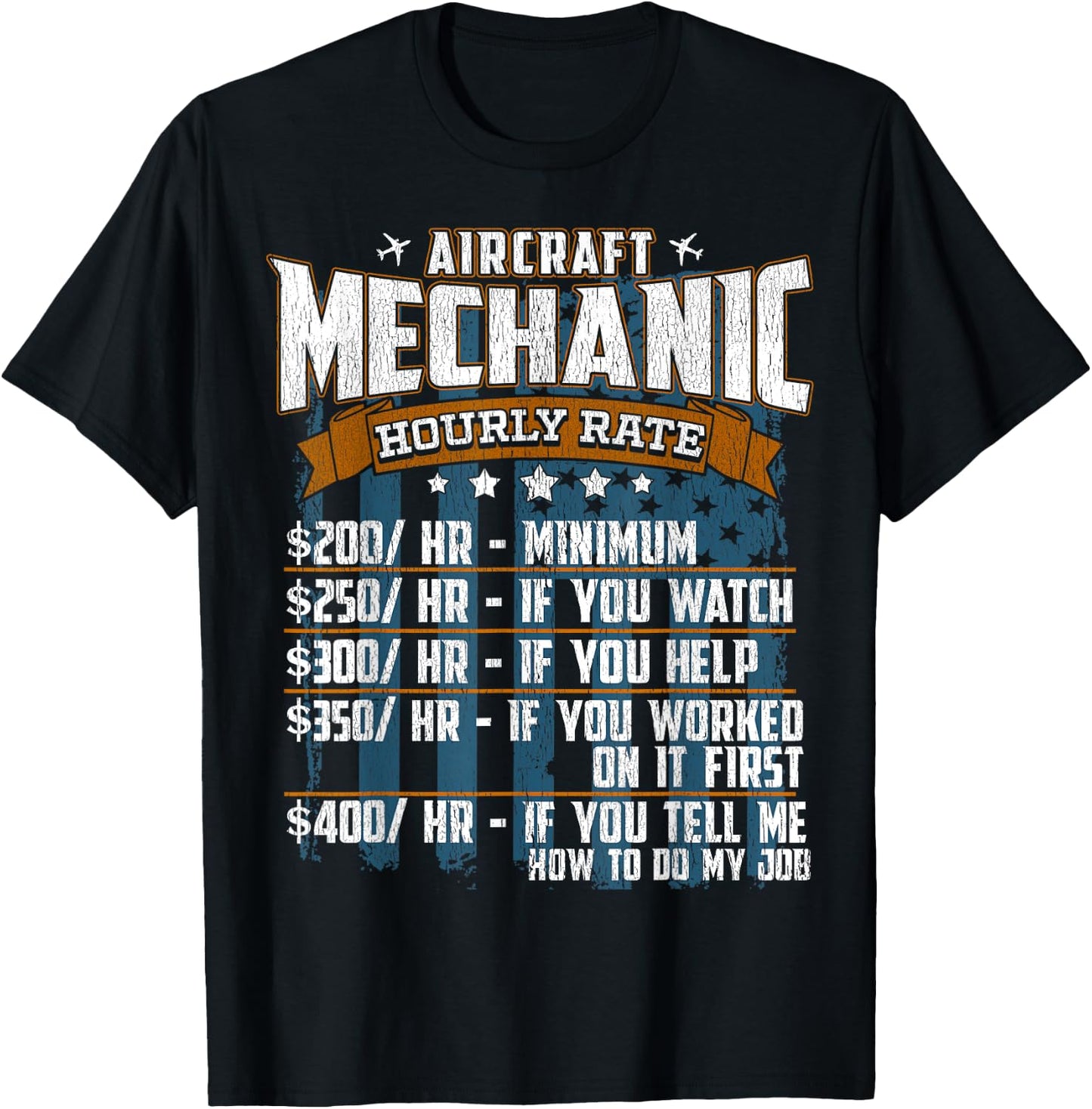 Aircraft Mechanic Hourly Rate Sarcastic T-Shirt - T-Shirt | Black