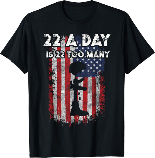 Army Veteran Suicide Awareness 22 A Day Is 22 Too Many T-Shirt - T-Shirt | Black