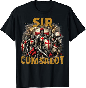 Sir Cumsalot Funny Medieval Knight Adult Humor Gag Gifts T-Shirt - T-Shirt | Black