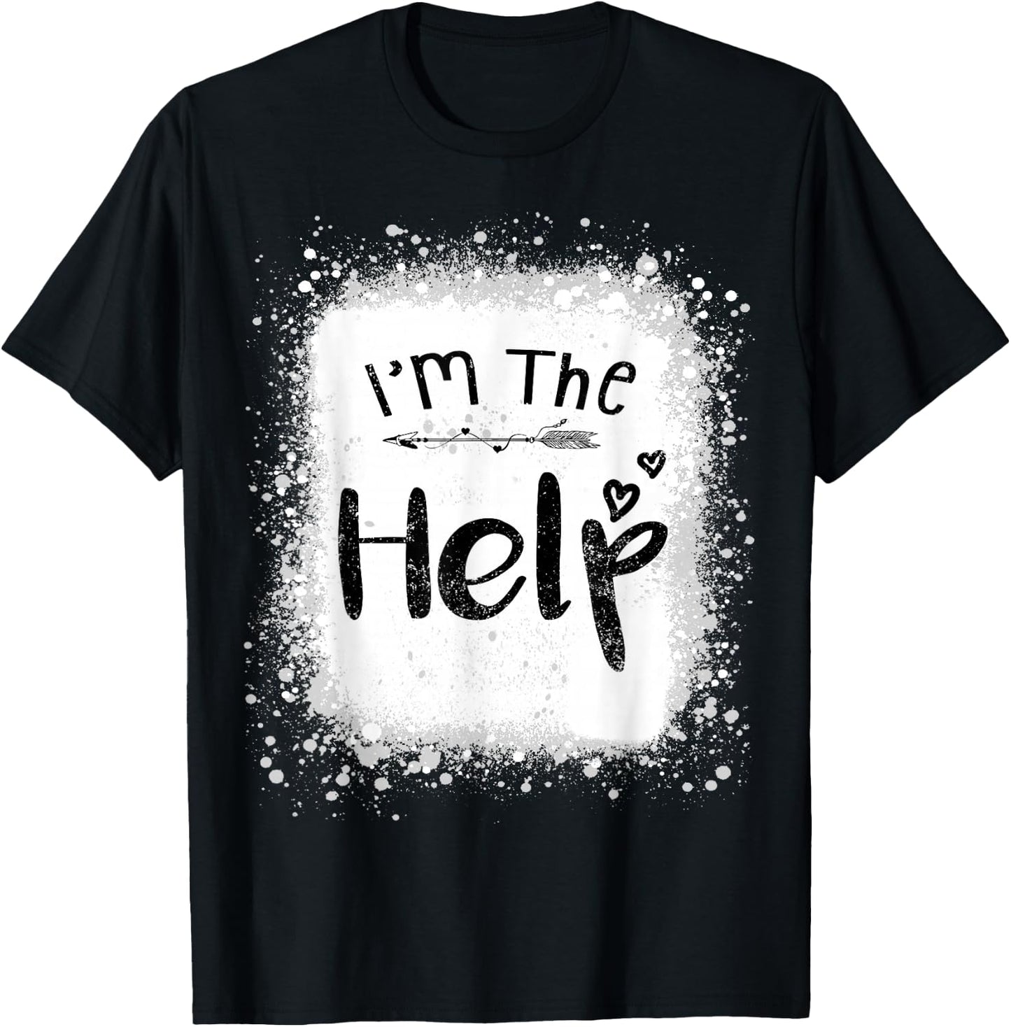 I'm the help funny bestie couples tie dye best friend group T-Shirt - T-Shirt | Black