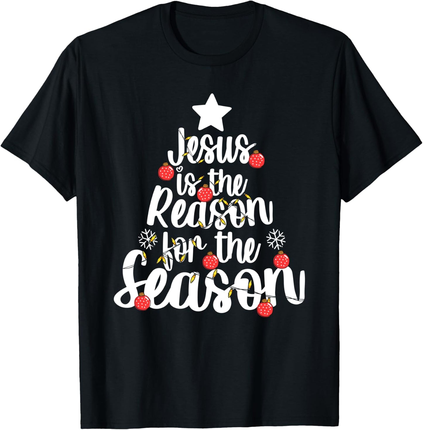 Jesus Is The Reason For The Season Christmas Day Xmas T-Shirt - T-Shirt | Black