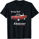 Bring Back the Amphicar - the Car that Swims T-Shirt - T-Shirt | Black