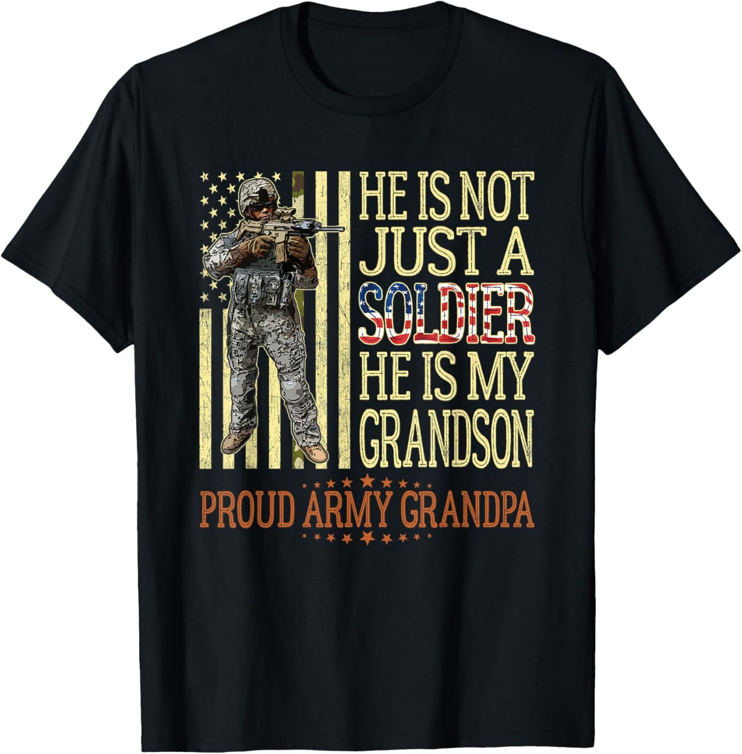 My Grandson is A Soldier Proud Army Grandpa Grandfather Gift T-Shirt - T-Shirt | Black