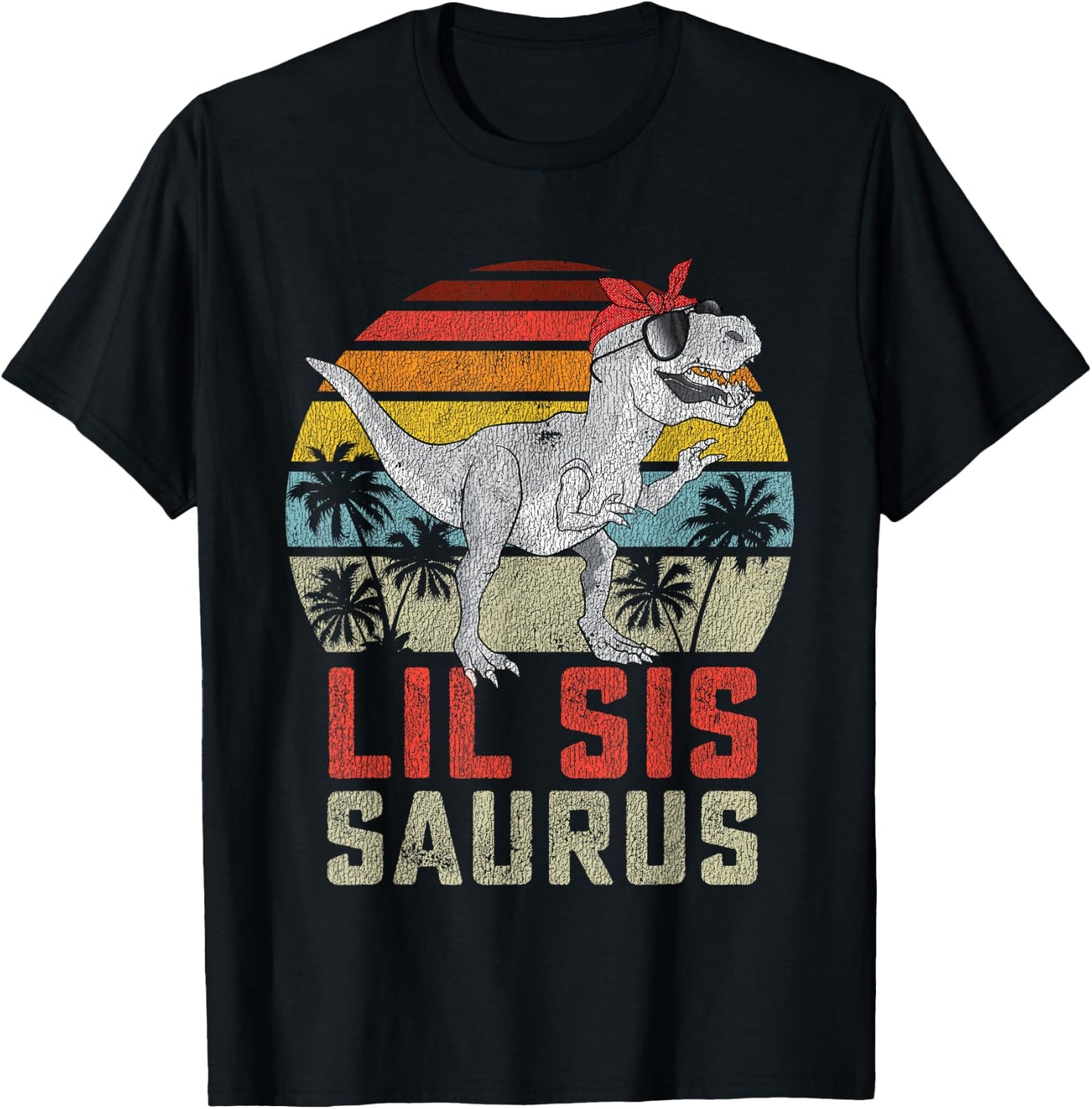 Lilsissaurus T-Rex Dinosaur Lil Sis Saurus Sister Family T-Shirt - T-Shirt | Black