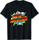 Math Is My Superpower | Superhero Comic Algebra Lover T-Shirt - T-Shirt | Black