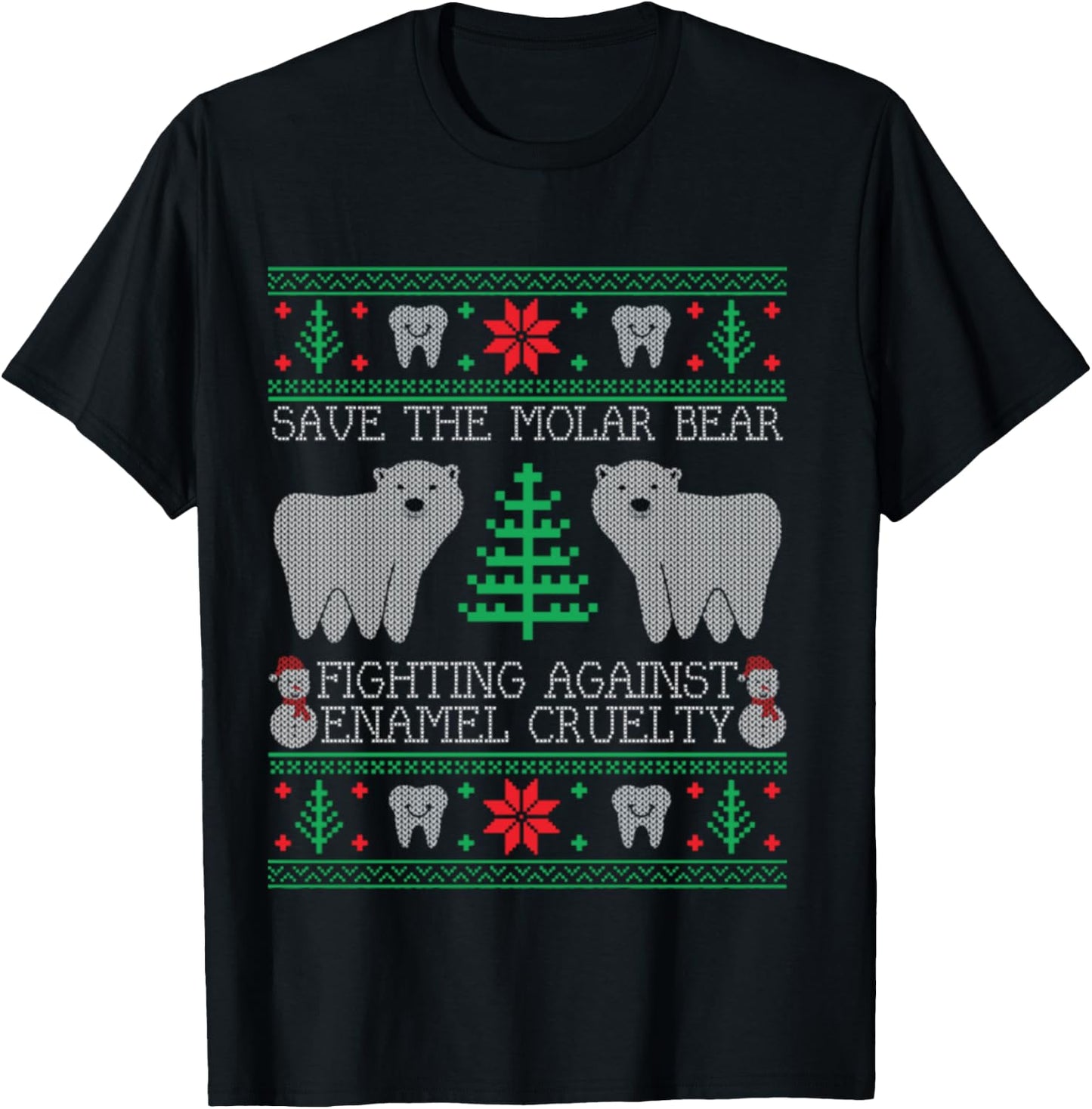 Save The Molar Bear Dental Dentist Ugly Christmas Sweaters T-Shirt - T-Shirt | Black