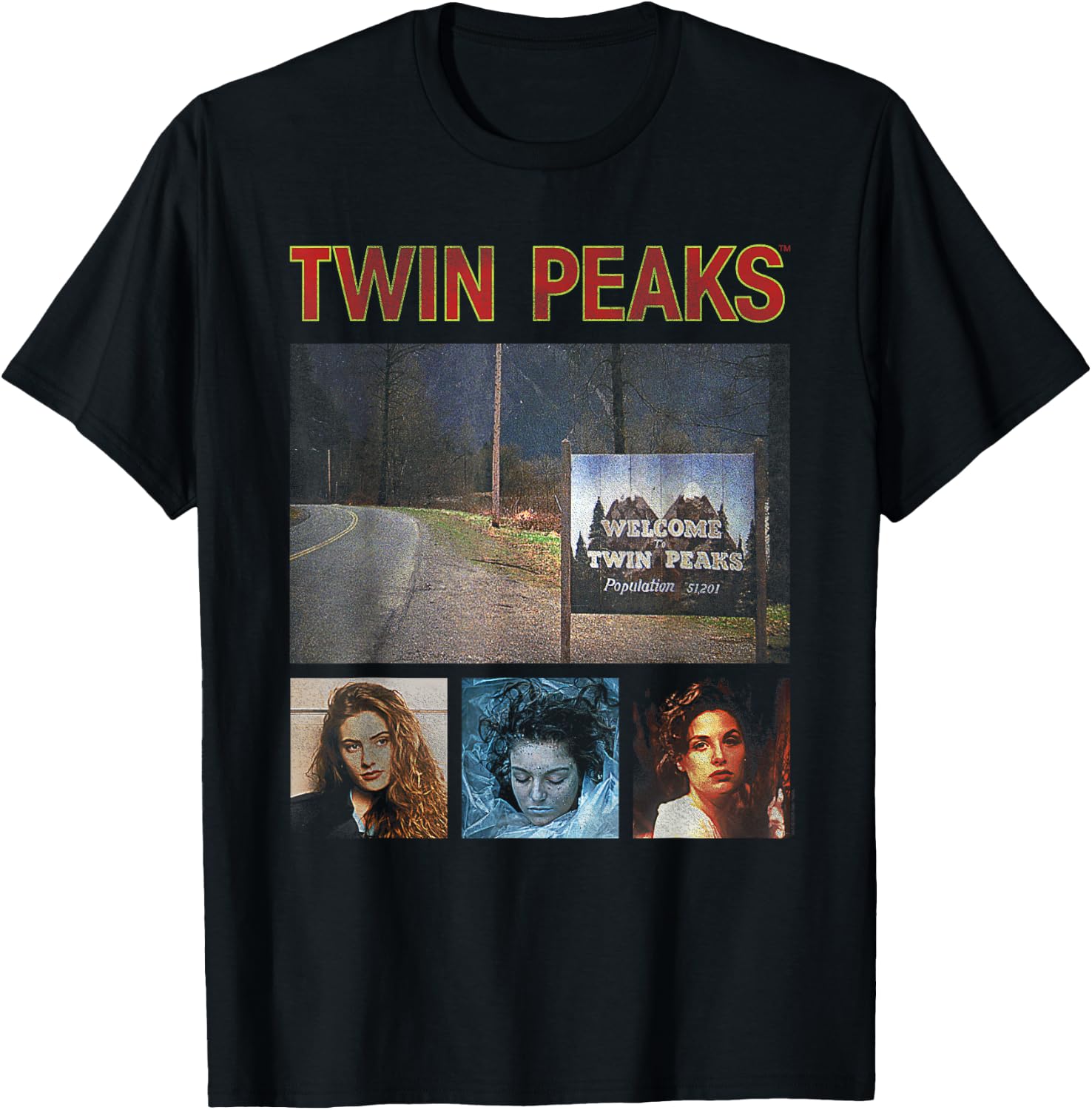 Twin Peaks Welcome Sign with Shelly, Laura, and Audrey TV T-Shirt - T-Shirt | Black