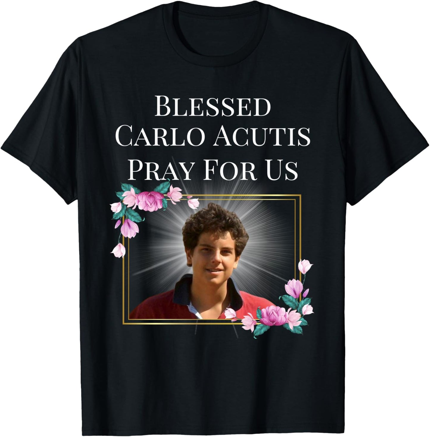 Blessed Carlo Acutis T Shirt The First Millennial Saint Gift T-Shirt - T-Shirt | Black