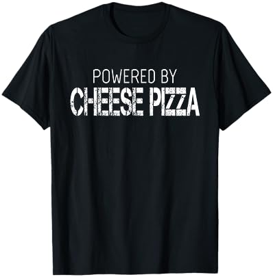 Cheese Pizza Lover - Powered By Cheese Pizza T-Shirt - T-Shirt | Black