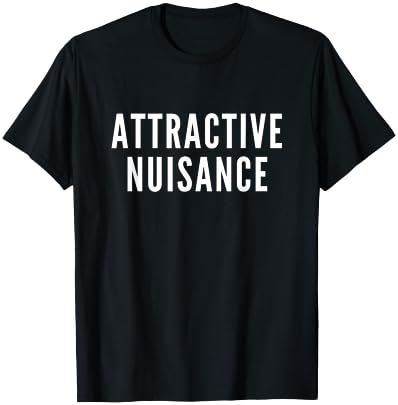 Attractive Nuisance T-Shirt - T-Shirt | Black