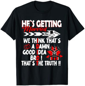 Stag Party Groom Crew Bachelor Party Hes getting Married T-Shirt - T-Shirt | Black