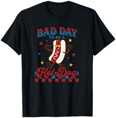 Funny Bad Day to Be a Hotdog 4th of July Independence Day T-Shirt - T-Shirt | Black
